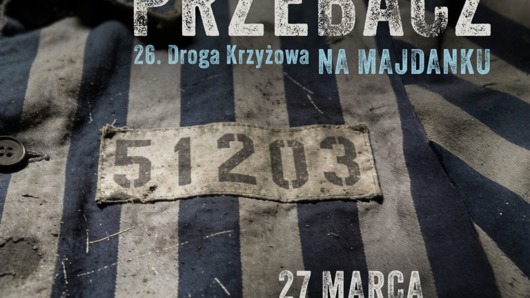 XXVI Droga Krzyżowa na Majdanku